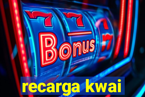 recarga kwai